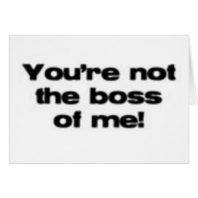 Je bent niet de baas van mij (Voorkant Horizontaal)