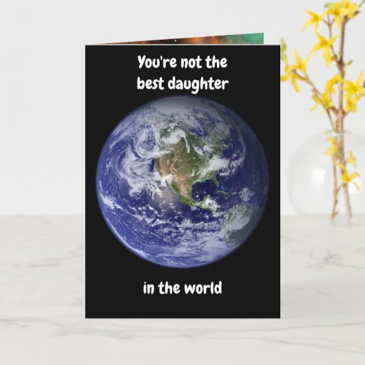 Je bent niet de beste dochter. Kaart (Gele Bloem)