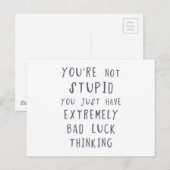 Je bent niet dom, je hebt gewoon een heel slechte briefkaart (Voorkant / Achterkant)