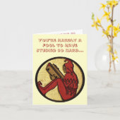 Je bent niet gek om zo hard te hebben gestudeerd.. kaart (Gele Bloem)