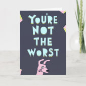 Je bent niet het ergste, Valentijnse, Jubileum Kaart (Voorkant)