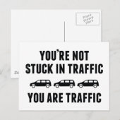 Je bent niet in het verkeer. Je bent verkeer. Briefkaart (Voorkant / Achterkant)