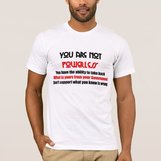 Je bent niet machteloos t-shirt (Voorkant)