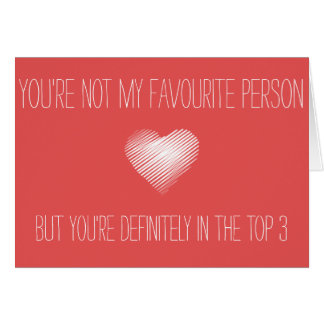 Je bent niet mijn favoriet, maar je bent top 3