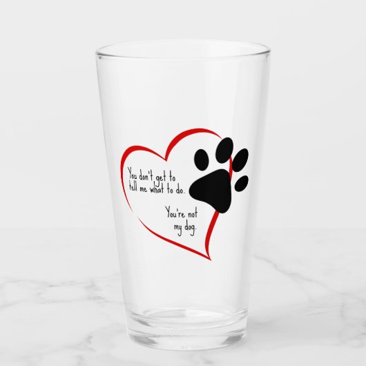 Je bent niet mijn hond glas (Voorkant)