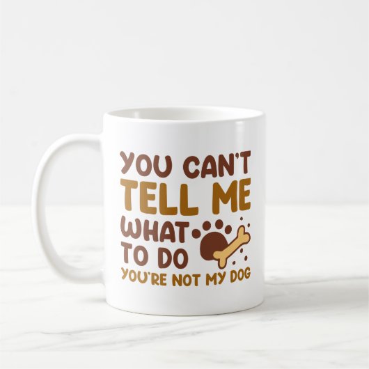 Je bent niet mijn hond koffiemok (Links)