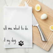 Je bent niet mijn hond theedoek (Quarter Fold)