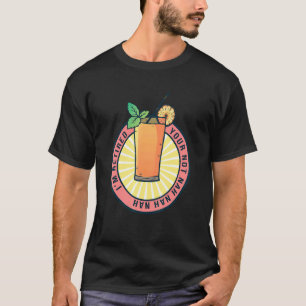 Je bent niet Nah Nah Nah Nah Nah 3. T-shirt