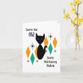 Je bent niet oud, je bent mid-century modern kat s kaart (Gele Bloem)