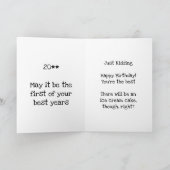 Je bent niet oud, je bent oud. Grappige gelukkige Kaart (Binnen)