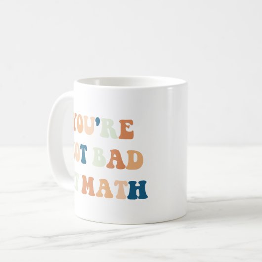 Je bent niet slecht in het Wiskunden van grappige Koffiemok (Voorkant links)