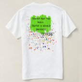 "Je bent niet te veel. Je bent een heel universum. T-shirt (Design achterkant)