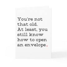 Je bent niet zo'n ouwe Kaart