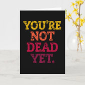 JE BENT NOG NIET DOOD. KAART (Gele Bloem)