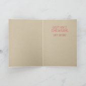 Je bent nog steeds een warme verjaardag kaart (Binnen)