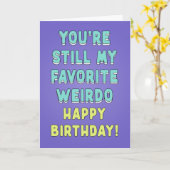 Je bent nog steeds mijn favoriete rare, persoonlij kaart (Gele Bloem)