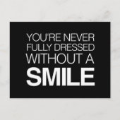 Je bent nooit helemaal gekleed zonder een glimlach briefkaart (Voorkant)