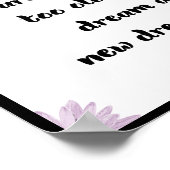 Je bent nooit te oud om een nieuwe droom te dromen poster (Hoek)