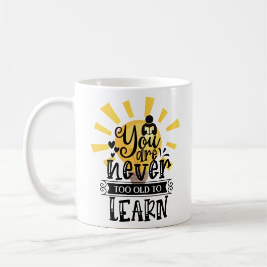 Je bent nooit te oud om te leren, koffiemok (Links)
