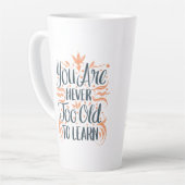Je bent nooit te oud om te leren latte mok (Linkerhoek)