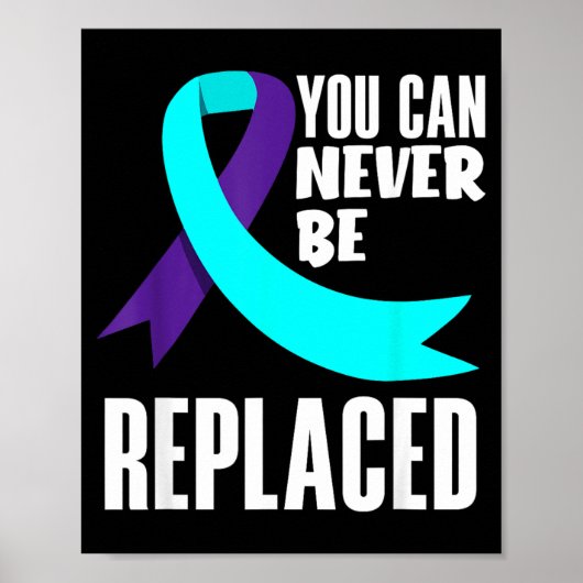 Je Bent Nooit Vervangbaar Preventie Bewustzijn Poster (Voorkant)