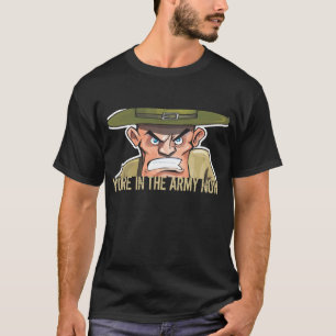 JE BENT NU IN HET ARMMA T-SHIRT