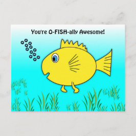 Je bent O-Fish-Geweldige zwemende goudvis Briefkaart