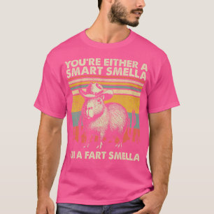 Je Bent Of Een Slimme Vent Of Een Scheet Ruiker Gr T-shirt