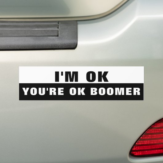 Je bent oké Boomer. Bumpersticker (Op auto)