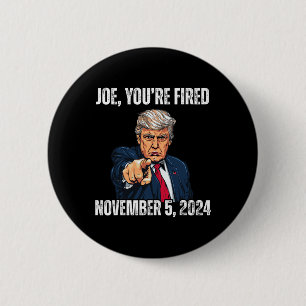 Je bent ontslagen Donald Trump voor President 2024 Ronde Button 5,7 Cm