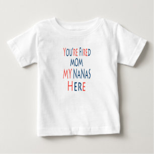 Je Bent Ontslagen Mama Mijn Nanas Zijn Hier