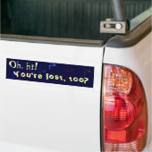 Je bent ook verdwaald? bumpersticker (Op Truck)