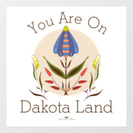 Je bent op Dakota Land Window Cling Raamsticker