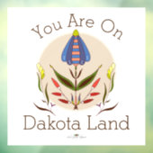 Je bent op Dakota Land Window Cling Raamsticker (Vel 3)