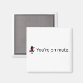 Je bent op de stomme. magneet (Voorkant / Achterkant)