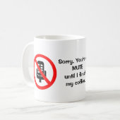 Je bent op de stomme Mok (Voorkant links)