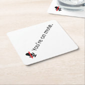 Je bent op de stomme. Onderzetter. Kartonnen Onderzetters (Schuin)