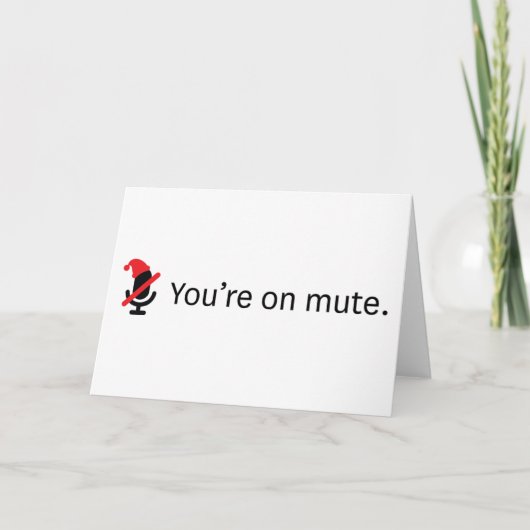 Je bent op de stomme. Vakantiekaart Kaart (Voorkant)