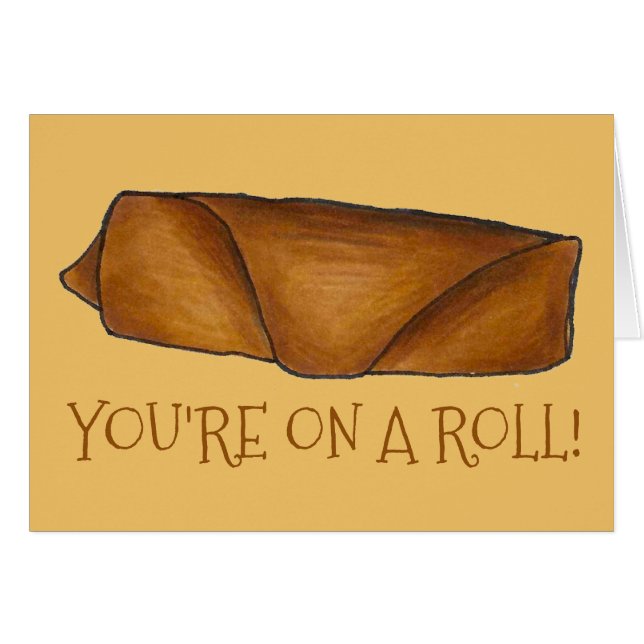 Je bent op een Roll Congrats Chinese Food Egg Eggr (Voorkant Horizontaal)