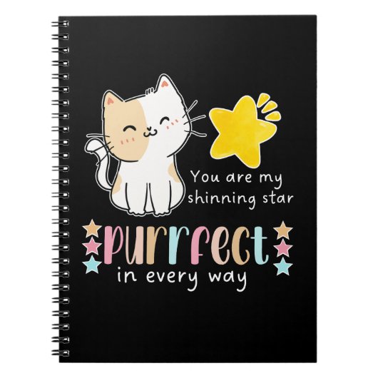 Je bent op elke manier mijn 'Shinning Star Purrfec Notitieboek (Voorkant)