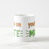 Je bent op Mute Coffee Mok (Center)