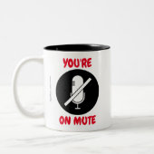 Je bent op mute grappige mok (Links)