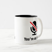 Je bent op stomme stomme Funny. Tweekleurige Koffiemok (Voorkant rechts)