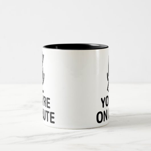 Je bent op stomme tweekleurige koffiemok (Center)