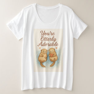 Je bent Otterstom Schattig – Mooie Waterverf Otter Grote Maat T-shirt