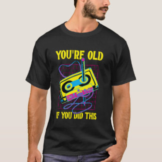 Je bent oud als je deze retro  cassette deed t-shirt