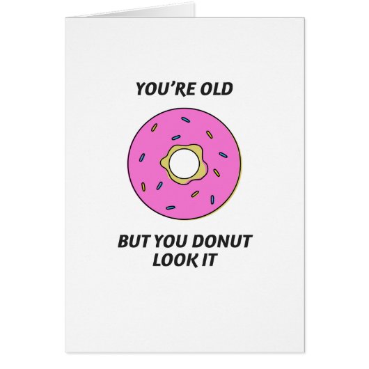 Je bent oud, maar je kunt het niet zien. (Voorkant)