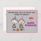 Je bent oud. Maar op zijn minst Funny Birthday wil Briefkaart (Voorkant / Achterkant)