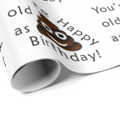 Je bent oud zoals... Happy Birthday | grappige poe Cadeaupapier (Rol Hoek)