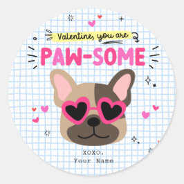 Je bent Paw-some Dog Pun Kinder Classroom Valentij Ronde Sticker